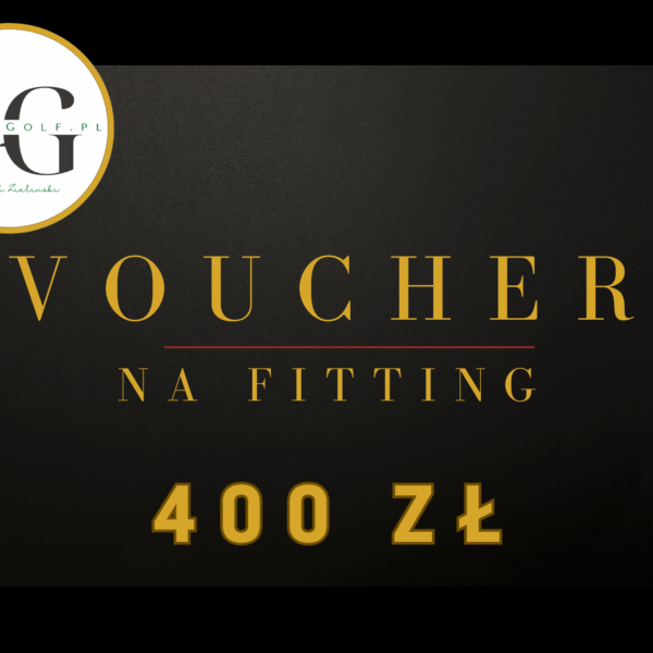 Voucher na fitting - 400 zł