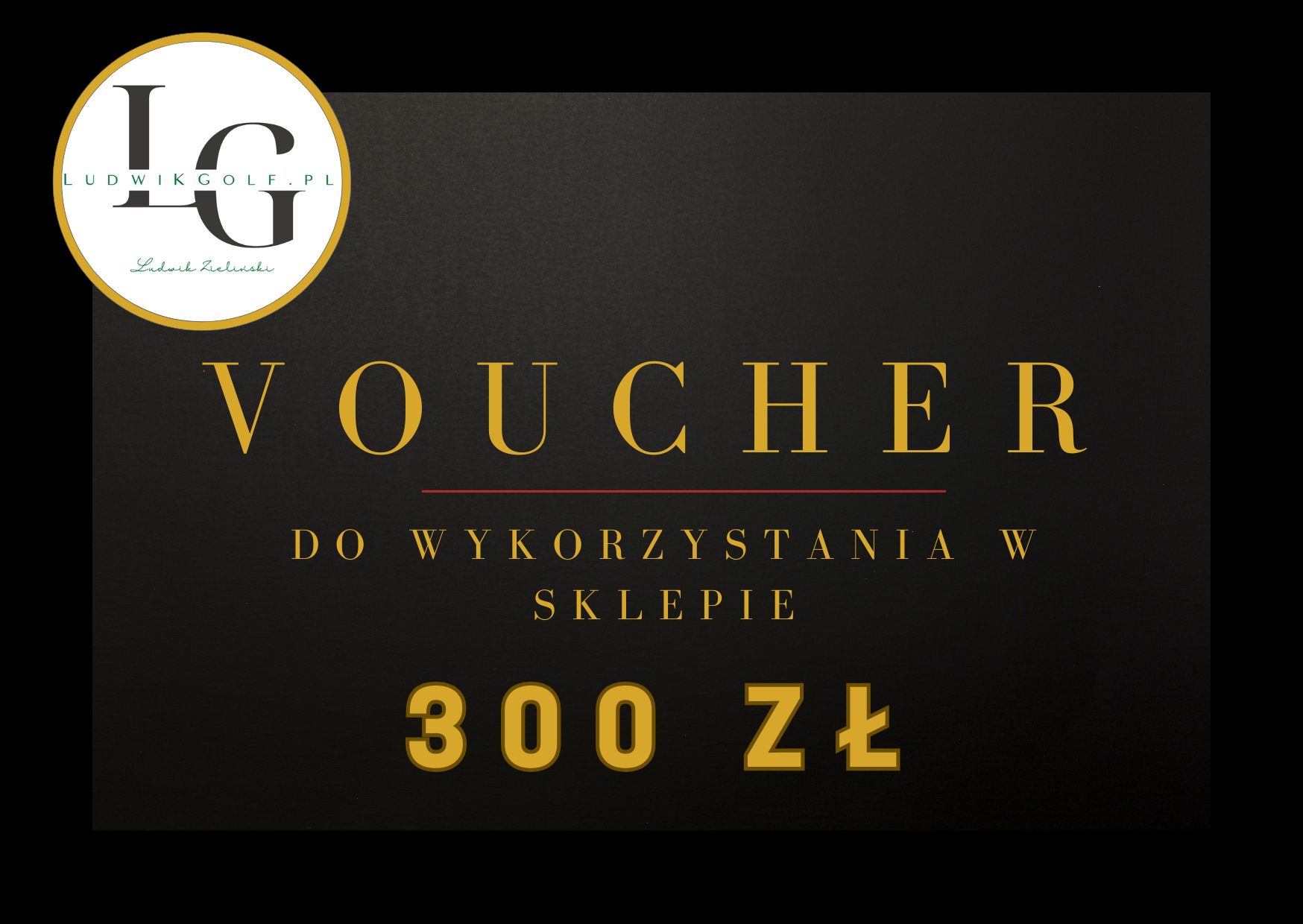 Voucher - 300 zł